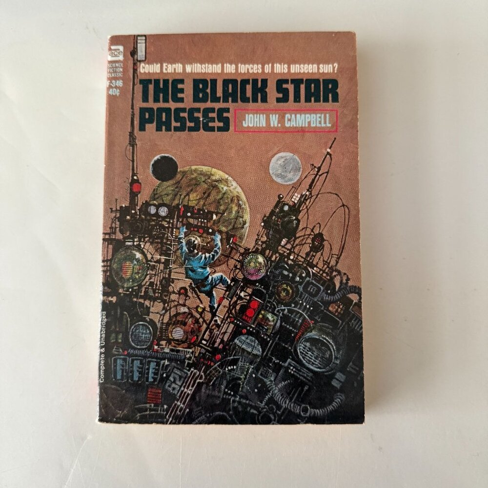 The Black Star Passes by John W Campbell - Ace F-346